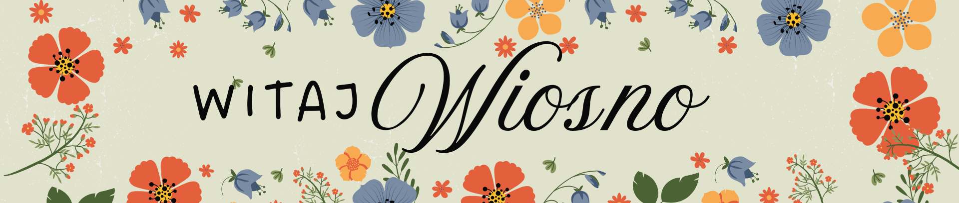 BANER NA STRONĘ WITAJ WIOSNO